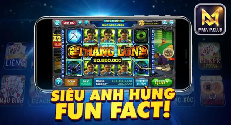 Nổ hũ siêu anh hùng